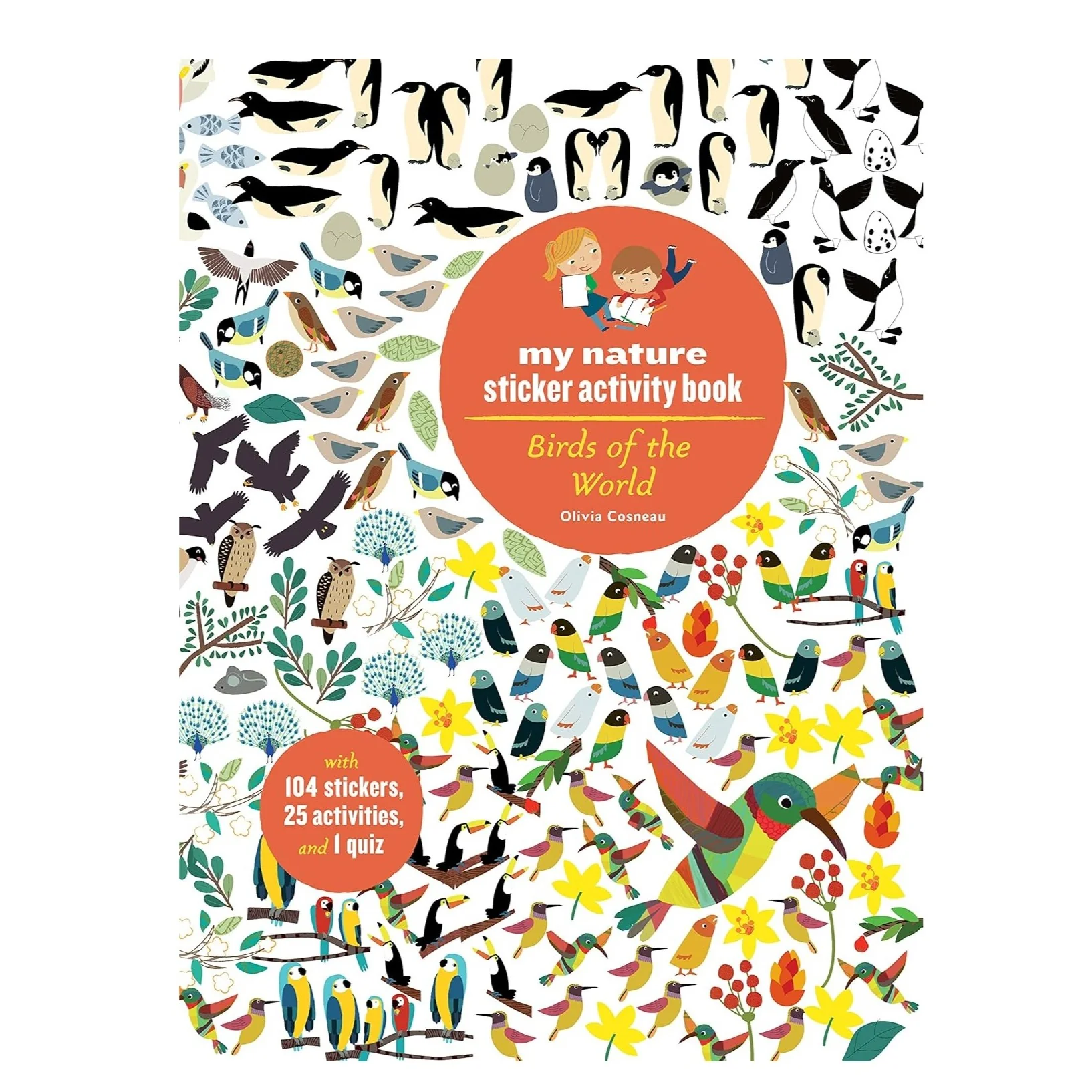 Birds of the World: My Nature Sticker Activity Book